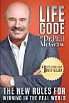  Life Code: The New Rules for Winning in the Real World